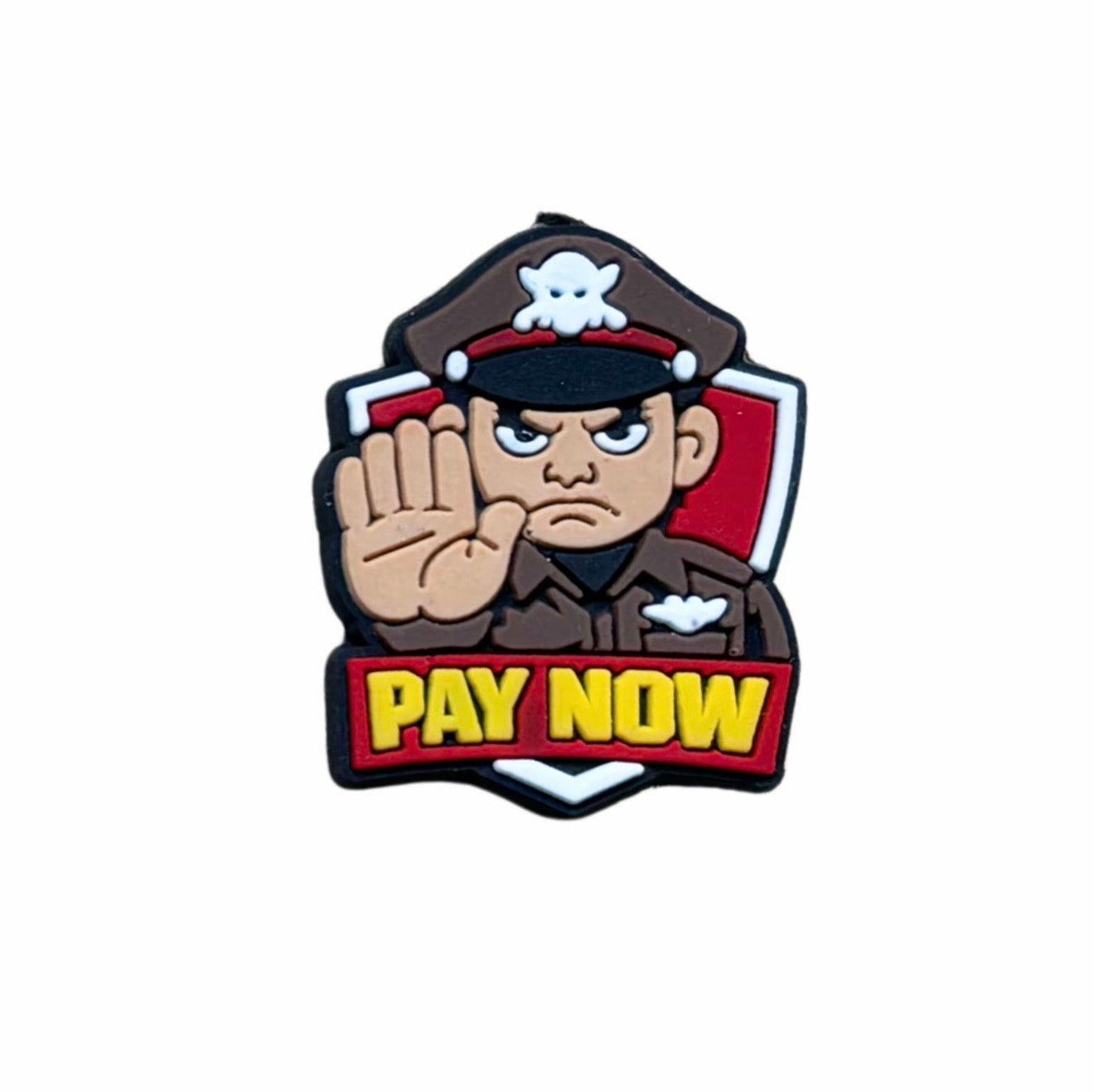 Pin's Pay Now pirate pour Crocs - Accessoire humoristique original ClogsAddict
